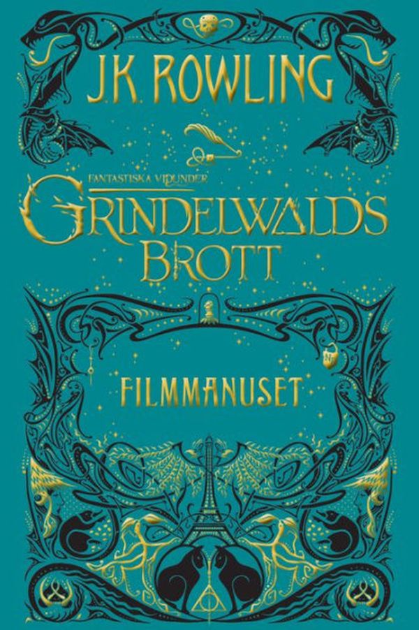 Cover Art for 9781781104750, Fantastiska vidunder: Grindelwalds brott: Filmmanuset by J.k. Rowling