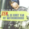 Cover Art for 9789057138447, Zen en de kunst van het motoronderhoud: een onderzoek van waarden by R.m. Pirsig