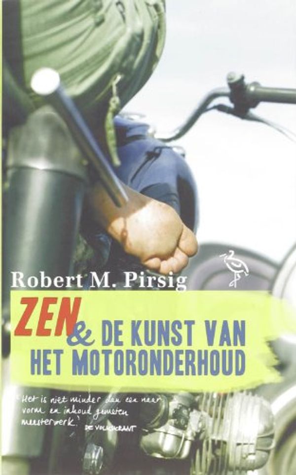 Cover Art for 9789057138447, Zen en de kunst van het motoronderhoud: een onderzoek van waarden by R.m. Pirsig