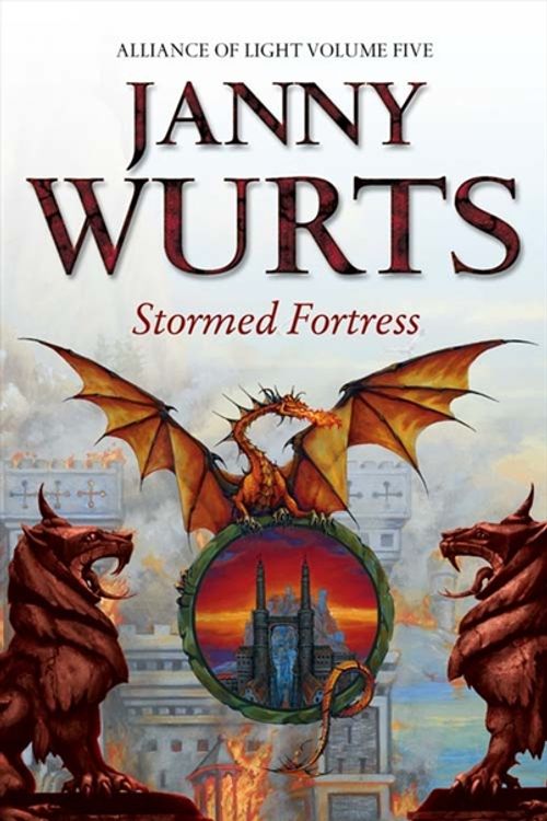 Cover Art for 9780007217816, Stormed Fortress: Fifth Book of The Alliance of Light (The Wars of Light and Shadow, Book 8) by Janny Wurts