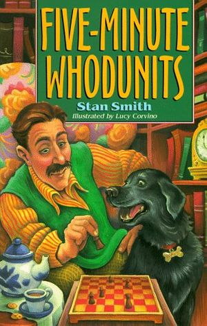 Cover Art for 0049725094024, Five-Minute Whodunits by Stan Smith