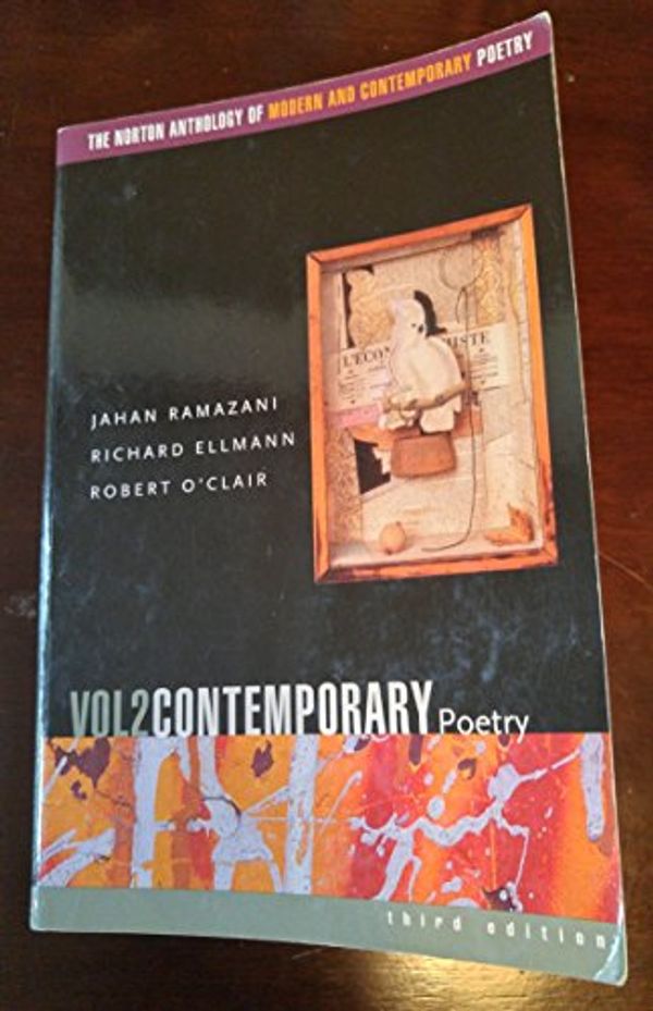 Cover Art for 9780393977929, The Norton Anthology of Modern and Contemporary Poetry by Jahan Ramazani