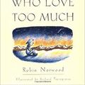 Cover Art for B01K3PFOP2, Daily meditations for women who love too much by Robin Norwood (1997-06-16) by Robin Norwood