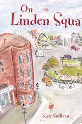 Cover Art for 9781585368327, On Linden Square by Kate Sullivan