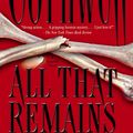 Cover Art for 9781439187524, All That Remains by Patricia Cornwell