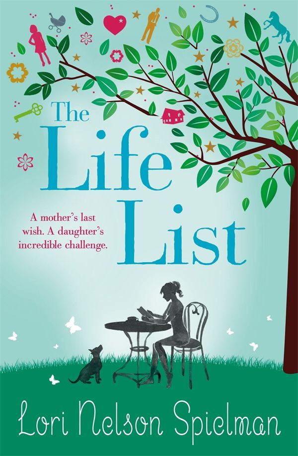 Cover Art for 9780099588504, The Life List by Lori Nelson Spielman