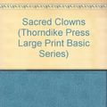 Cover Art for 9780786200153, Sacred Clowns by Tony Hillerman