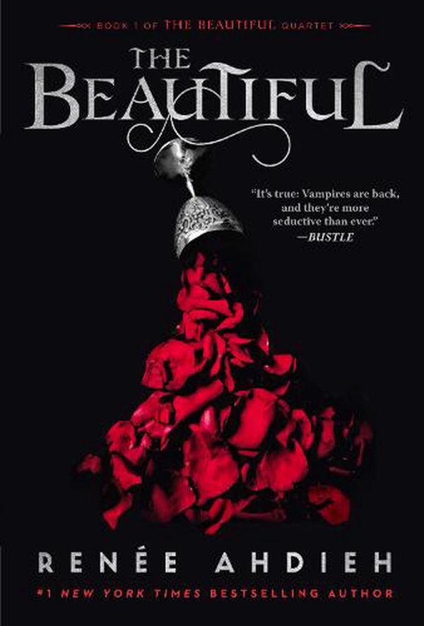 Cover Art for 9780593462669, The Beautiful by Renée Ahdieh