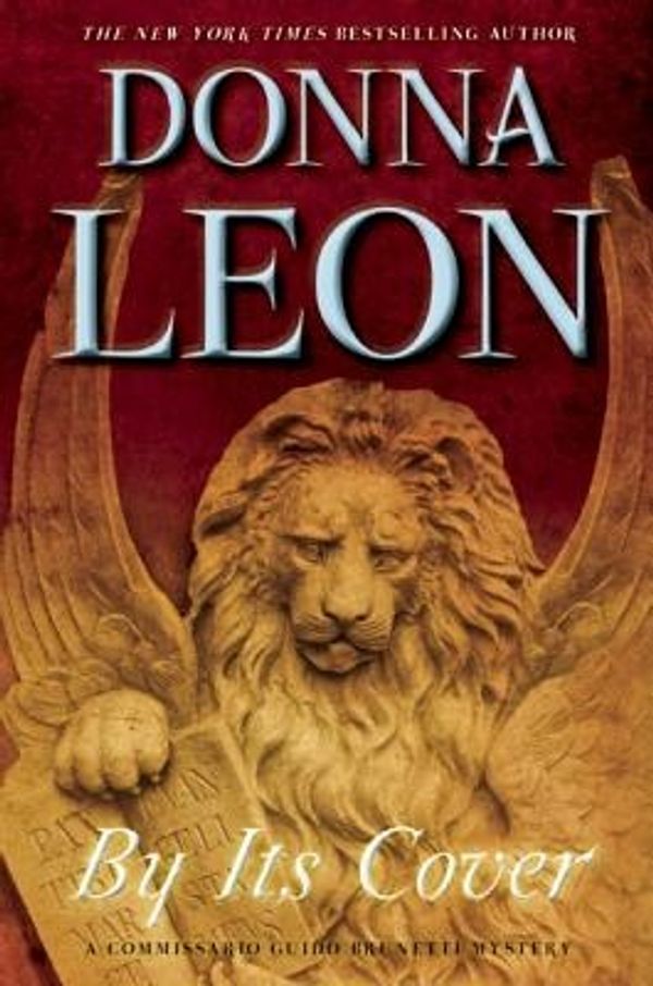 Cover Art for 9780802122643, By Its Cover by Donna Leon