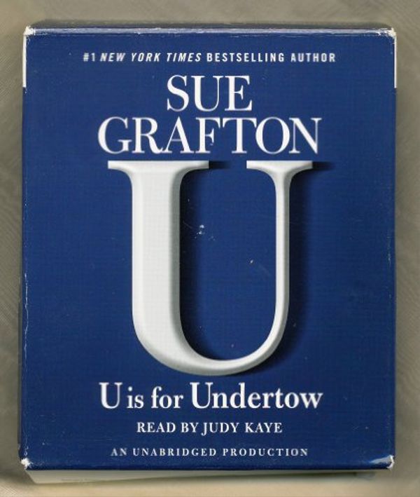 Cover Art for 9780739323212, U Is For Undertow by Sue Grafton