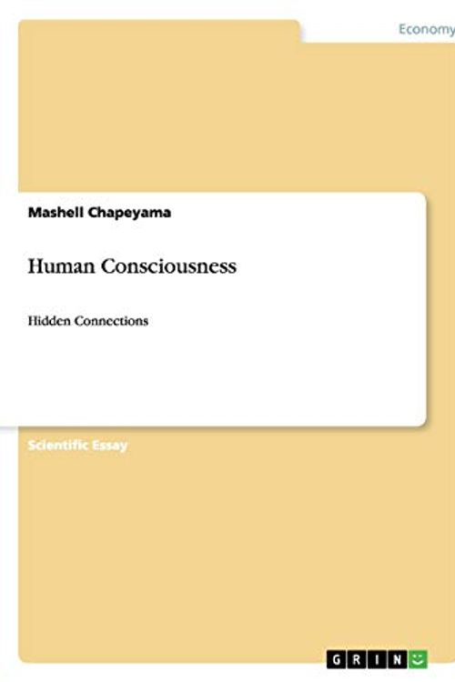 Cover Art for 9783640946952, Human Consciousness by Mashell Chapeyama