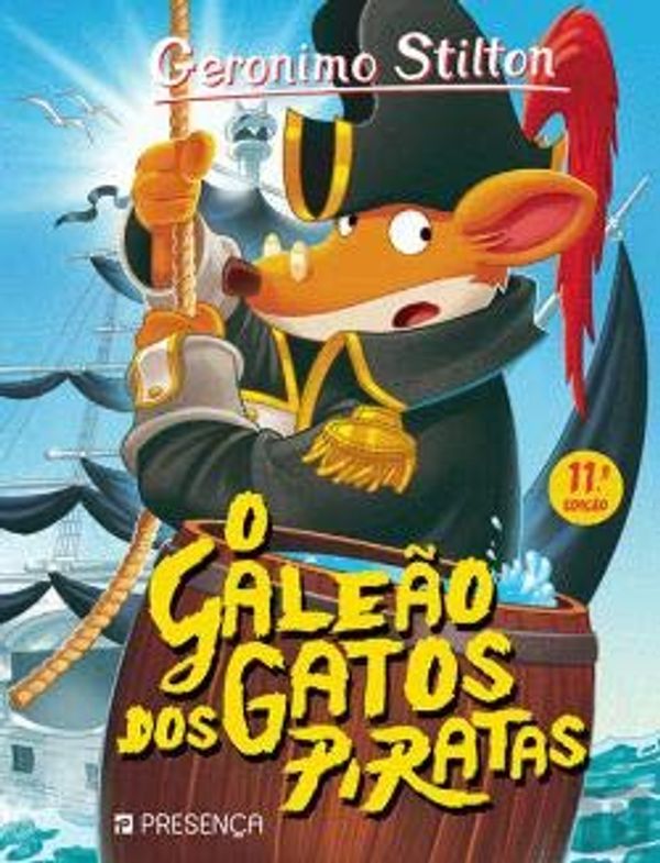 Cover Art for 9789722362900, O Galeão dos Gatos Piratas (Portuguese Edition) by Geronimo Stilton