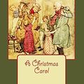 Cover Art for 9781539519430, A Christmas Carol by Charles Dickens