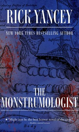 Cover Art for 9781481425445, The Monstrumologist by Rick Yancey