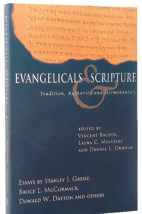 Cover Art for 9780830827756, Evangelicals & Scripture by Vincent E Bacote