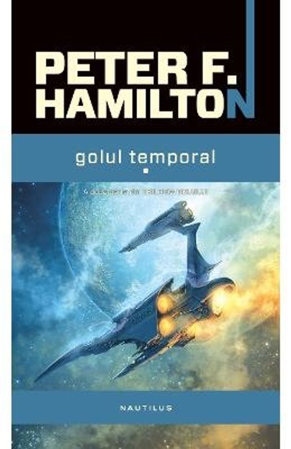 Cover Art for 9786065799585, Golul temporal by Peter F. Hamilton