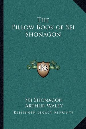 Cover Art for 9781162755311, The Pillow Book of SEI Shonagon (Paperback) by Sei Shonagon