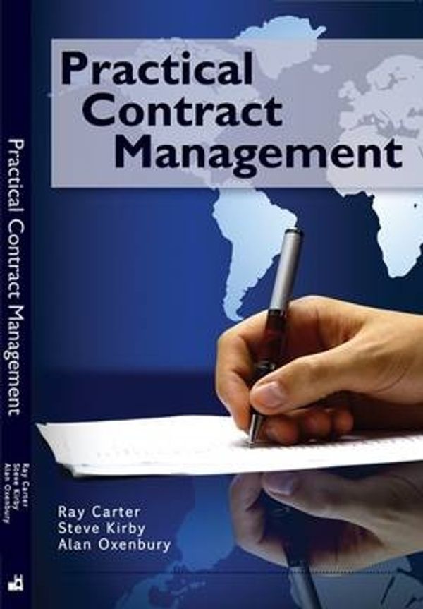 Cover Art for 9781903499672, Practical Contract Management by Ray Carter