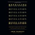 Cover Art for 9781666580389, Revealing Revelation: How God's Plans for the Future Can Change Your Life Now by Amir Tsarfati