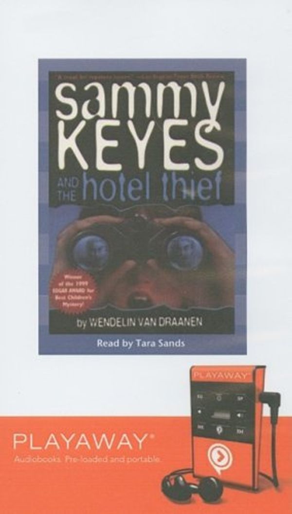 Cover Art for 9781606406427, Sammy Keyes and the Hotel Thief (Playaway Children) by Van Draanen, Wendelin