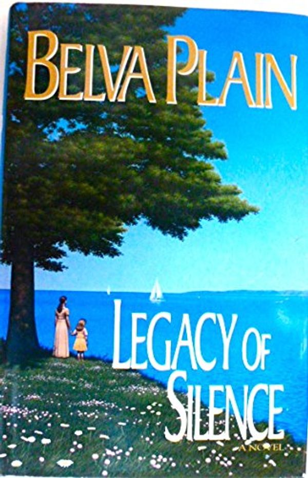 Cover Art for 9780786215119, Legacy of Silence by Belva Plain