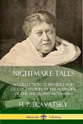 Cover Art for 9780359738922, Nightmare Tales by H P Blavatsky
