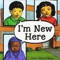 Cover Art for 9781430125839, I'm New Here by O'Brien, Anne Sibley
