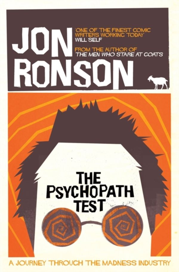 Cover Art for 9780330492270, The Psychopath Test by Jon Ronson