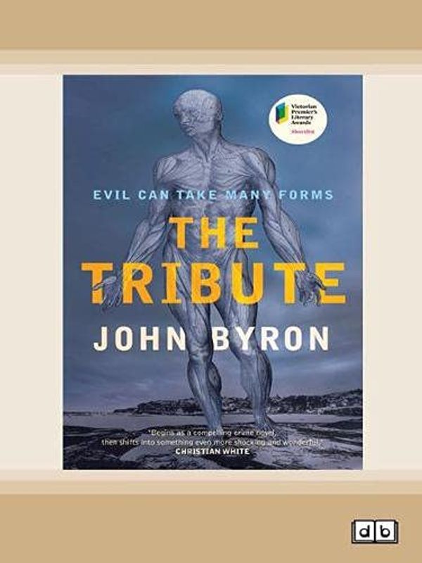Cover Art for 9780369339423, The Tribute by John Byron
