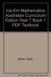 Cover Art for 9781139071963, ICE-EM Mathematics Australian Curriculum Edition Year 7 Book 1 PDF Textbook by Peter Brown
