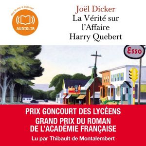 Cover Art for B00TCL5WEW, La Vérité sur l'Affaire Harry Quebert by Joël Dicker