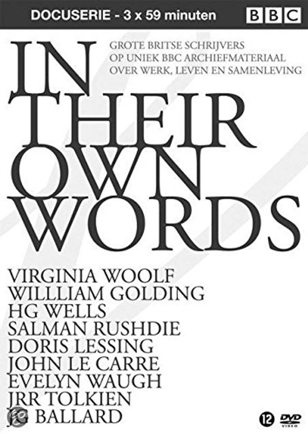 Cover Art for 8717306272100, Great Writers - In Their Own Words (Virginia Woolf, William Golding, HG Wells, Salman Rushdie, Doris Lessing, John Le Carre, Evelyn Waugh, JRR Tolkien, JG Ballard) by 