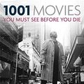 Cover Art for 9781844037339, 1001 Movies You Must See Before You Die by Steven Jay Schneider,Jason Solomons,Steven Scheider,Cassell Illustrated,
