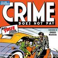 Cover Art for B00QKZZU54, Crime Does Not Pay Archives Volume 2 by Dick Wood