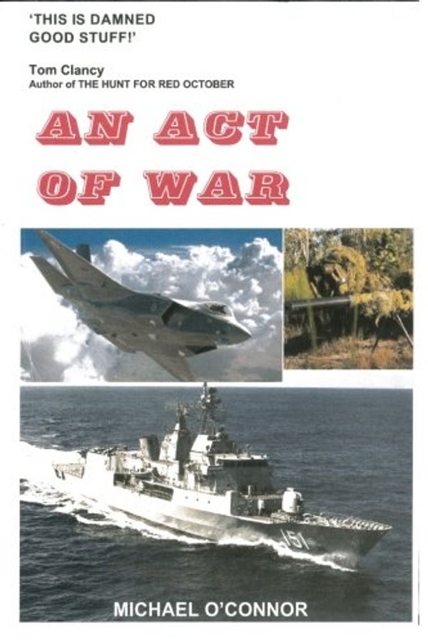 Cover Art for 9780900882609, An Act of War by O'Connor, Michael