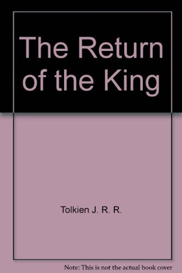 Cover Art for 9780345332097, The Return of the King by J R R Tolkien