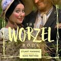 Cover Art for 9781908630605, The Worzel Book by Stuart Manning