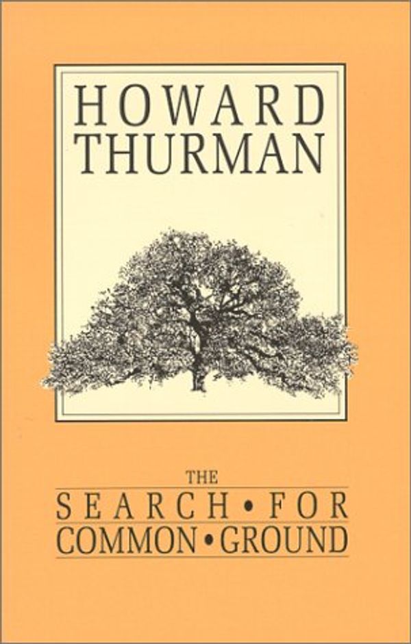 Cover Art for 9780913408940, The Search for Common Ground by Howard Thurman