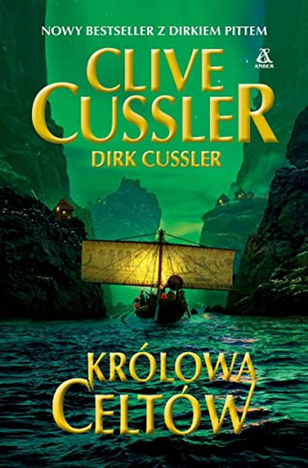 Cover Art for 9788324176298, Krolowa Celtow by Dirk Cussler