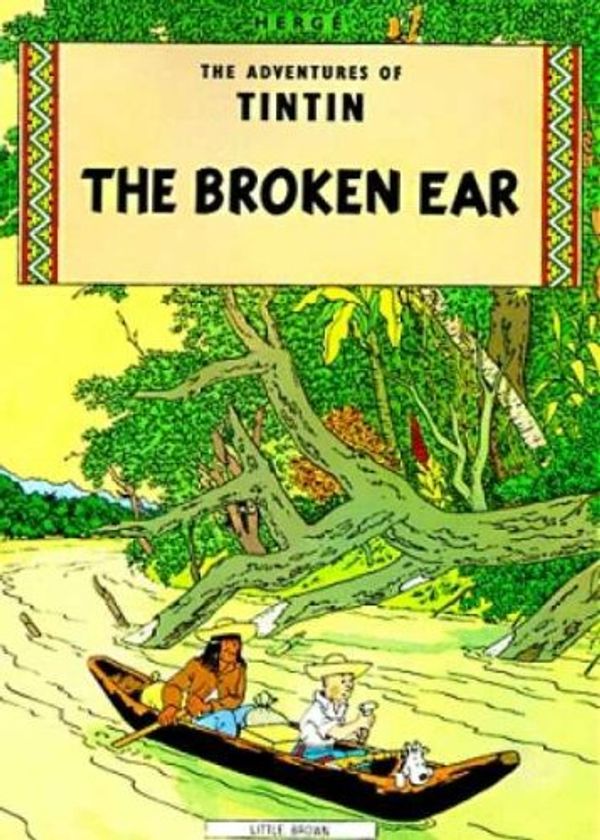Cover Art for 9780828850865, Tintin and the Broken Ear by Herge