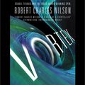 Cover Art for 9781427212092, Vortex by Robert Charles Wilson
