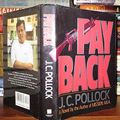 Cover Art for 9780385298308, Payback by J. C. Pollock