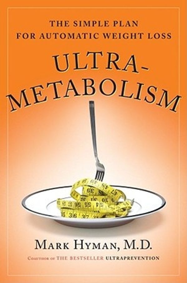 Cover Art for 9780743272551, Ultrametabolism by Mark Hyman