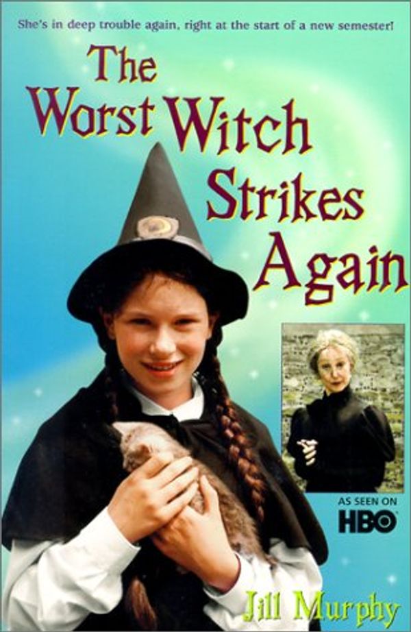 Cover Art for 9780613281423, The Worst Witch Strikes Again by Jill Murphy