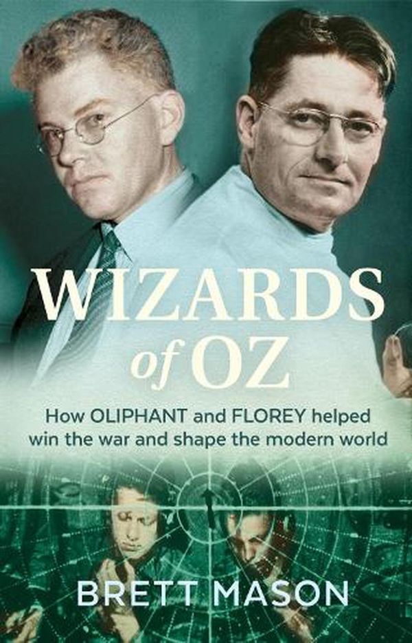 Cover Art for 9781742237459, Wizards of Oz by Brett Mason