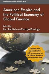 Cover Art for 9780230236080, American Empire and the Political Economy of Global Finance by Leo Panitch