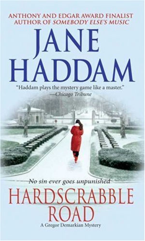 Cover Art for 9780312989125, Hardscrabble Road by Jane Haddam