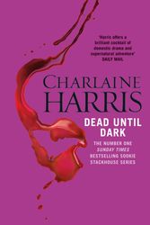 Cover Art for 9780575117020, Dead Until Dark: A True Blood Novel by Charlaine Harris