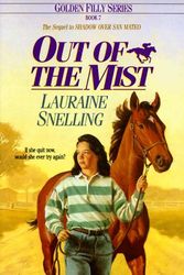 Cover Art for 9781556613388, Out of the Mist (Gf7) by Lauraine Snelling