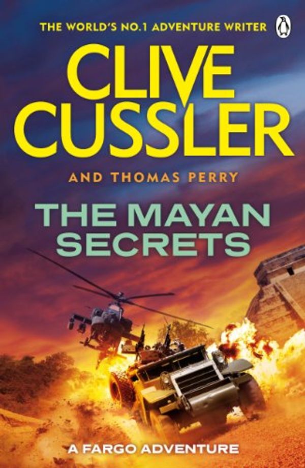 Cover Art for B00EK28WUY, The Mayan Secrets: Fargo Adventures #5 by Clive Cussler, Thomas Perry